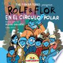 Libro Rolf & Flor en el círculo polar