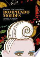 Libro Rompiendo moldes