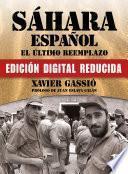 Libro Sáhara español. El último reemplazo.