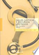 Libro Salud, justicia y recursos limitados