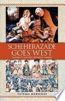Libro Scheherazade Goes West