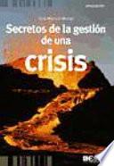 Libro Secretos de la gestión de una crisis