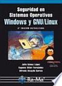 Libro Seguridad en Sistemas Operativos Windows y Linux. 2a Edición actualizada