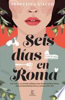 Libro Seis días en Roma