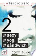 Libro #Sexy, #Yogi, #Sándwich 2