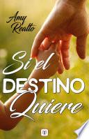 Libro Si el destino quiere