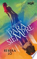 Libro Si pudiera ser para siempre