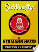 Libro Siddhartha - De Hermann Hesse (EDICIÓN EXTENDIDA)