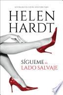 Libro Sígueme al lado salvaje