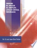 Libro Síndrome del Angular del omóplato. Latigazo Cervical. Fibromialgia