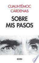 Libro Sobre mis pasos