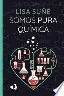 Libro Somos pura química