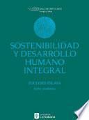 Libro Sostenibilidad y desarrollo humano integral