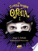 Libro SPA-CUENTOS NEGROS DE OFELIA I