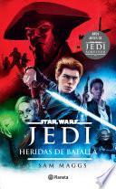 Libro Star Wars. Jedi. Heridas de batalla