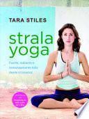 Libro Strala Yoga