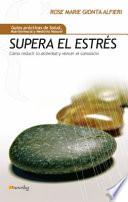 Libro Supera el estrés