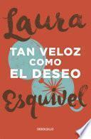 Libro Tan veloz como el deseo