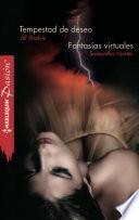 Libro Tempestad de deseo - Fantasías virtuales