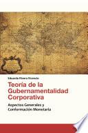 Libro Teoría de la Gubernamentalidad Corporativa