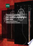 Libro TEORÍA Y PRÁCTICA DEL ANÁLISIS PEDAGÓGICO DEL CINE