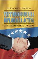 Libro Testimonio de una diplomacia activa