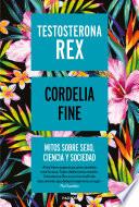 Libro Testosterona rex