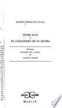 Libro Tigre Juan ; y, El curandero de su honra