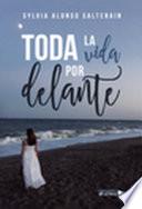 Libro Toda la vida por delante