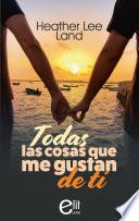 Libro Todas las cosas que me gustan de ti