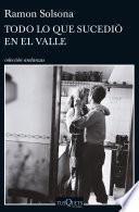 Libro Todo lo que sucedió en el valle