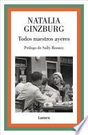 Libro Todos Nuestros Ayeres / All Our Yesterdays