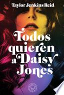 Libro Todos quieren a Daisy Jones