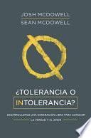 Libro Tolerancia O Intolerancia