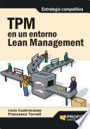 Libro TPM en un entorno Lean Management