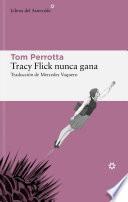 Libro Tracy Flick nunca gana