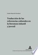 Libro Traducción de las referencias culturales en la literatura infantil y juvenil