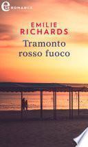 Libro Tramonto rosso fuoco (eLit)
