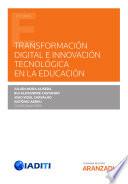 Libro Transformación Digital e Innovación Tecnológica en la Educación