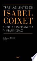 Libro Tras las lentes de Isabel Coixet