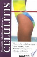 Libro Tratamiento natural para eliminar la celulitis