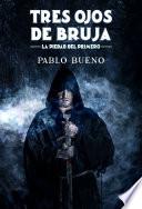 Libro Tres ojos de bruja