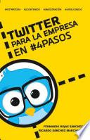 Libro Twitter para la empresa en #4Pasos