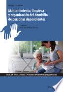 Libro UF0126 - Mantenimiento, limpieza y organización del domicilio de personas dependientes