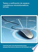 Libro UF0466 - Testeo y verificación de equipos y periféricos microinformáticos