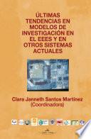 Libro Últimas tendencias en modelos de investigación en el EEES y en otros sistemas actuales