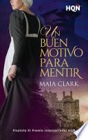 Libro Un buen motivo para mentir (Finalista del XI Premio Internacional Hqñ)