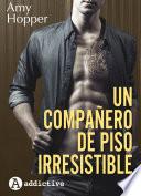 Libro Un compañero de piso irresistible