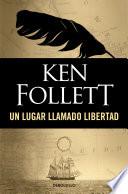 Libro Un lugar llamado libertad