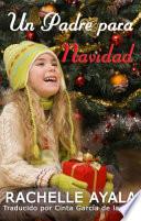 Libro Un Padre para Navidad